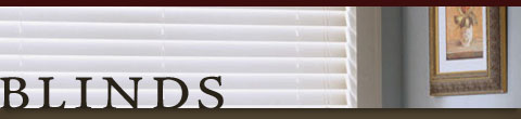 Blinds