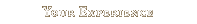 Your Experience